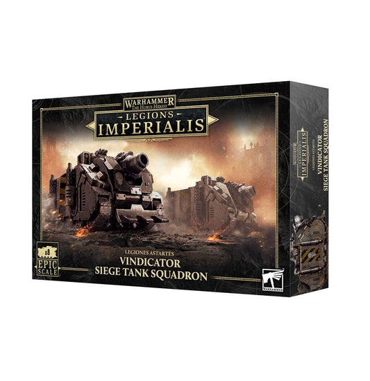 Legion Imperialis- Vindicator Siege Tank Squadron