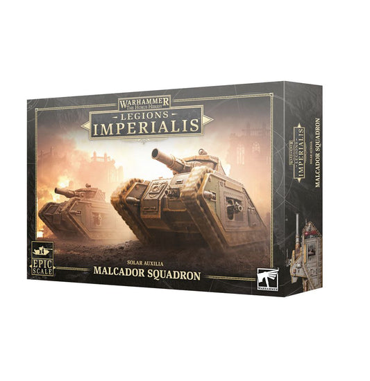 Legion Imperialis - Malcador Squadron
