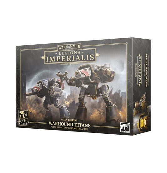 Legion Imperialis - Warhound Titans Usus ClawsMelta Lances