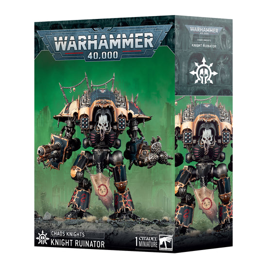 Chaos knight- knight Ruinator